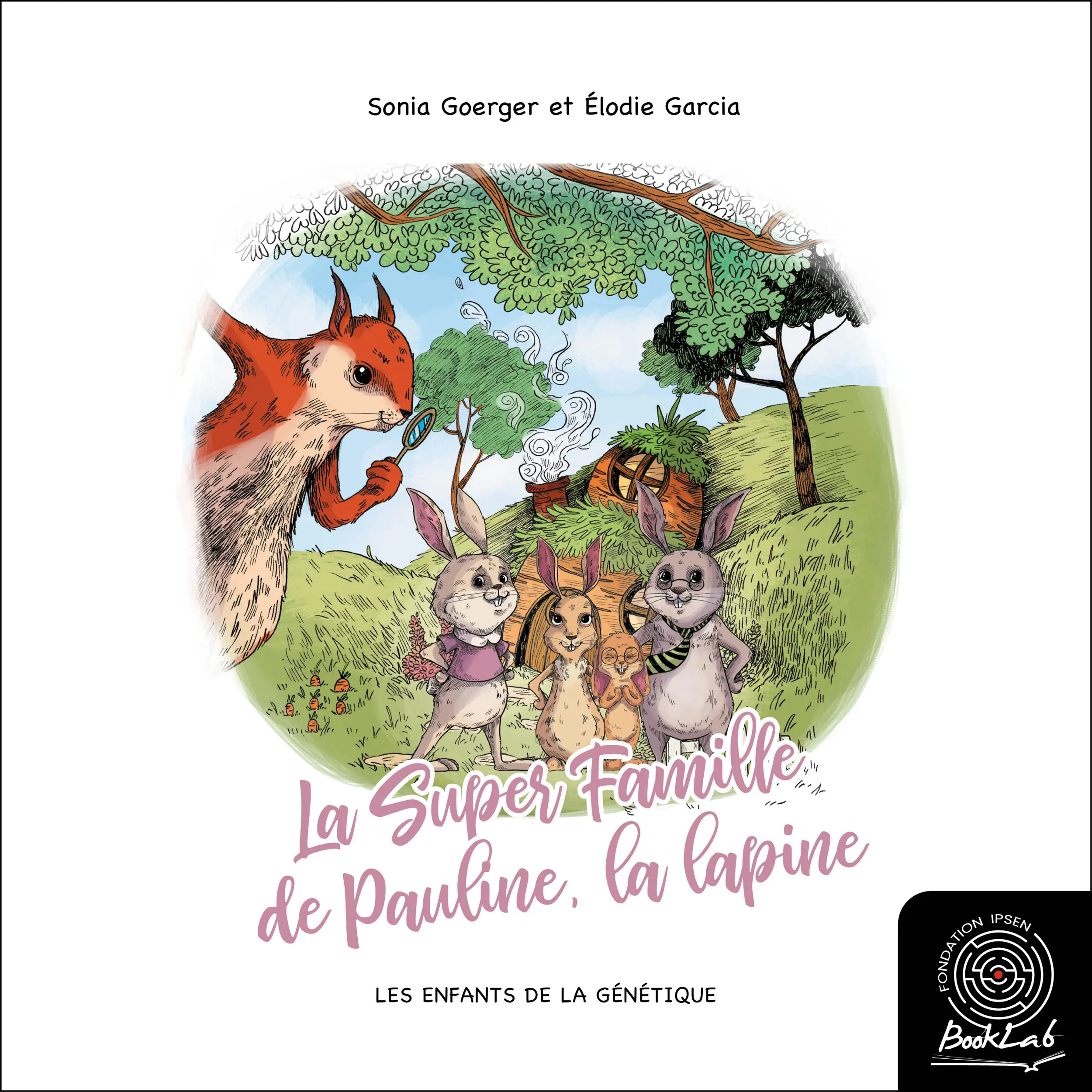 La Super famille de Pauline, la lapine