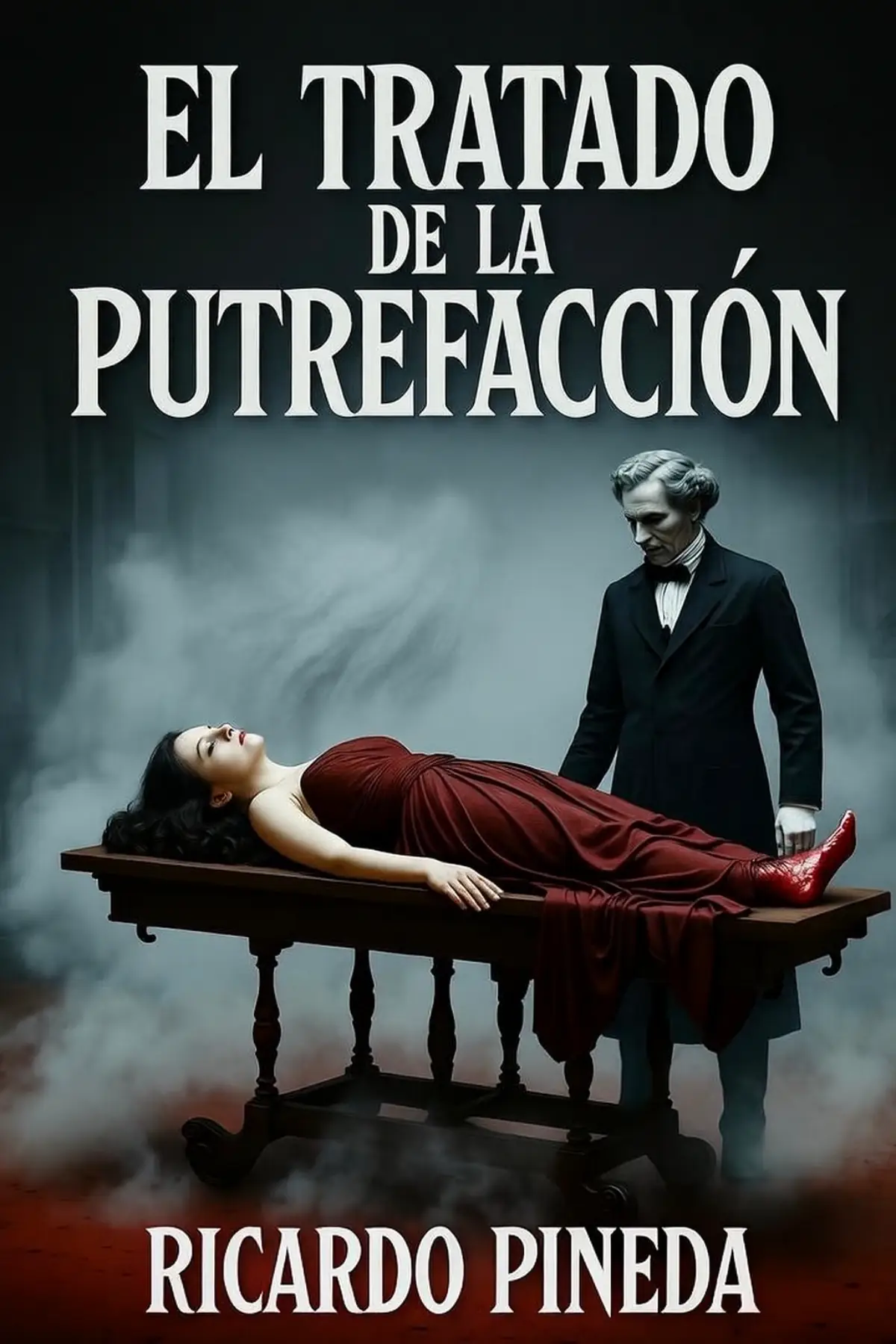 EL TRATADO DE LA PUTREFACCIÓN