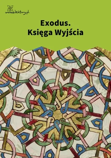 Exodus. Księga Wyjścia