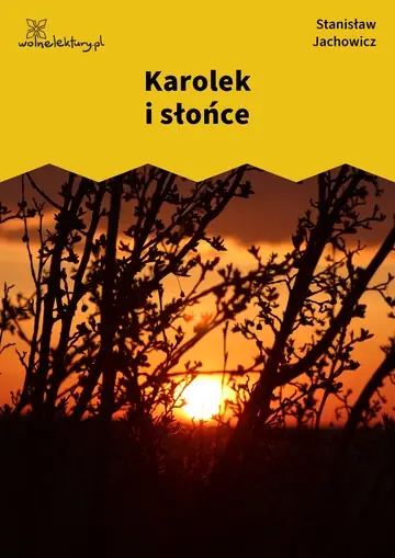 Karolek i słońce
