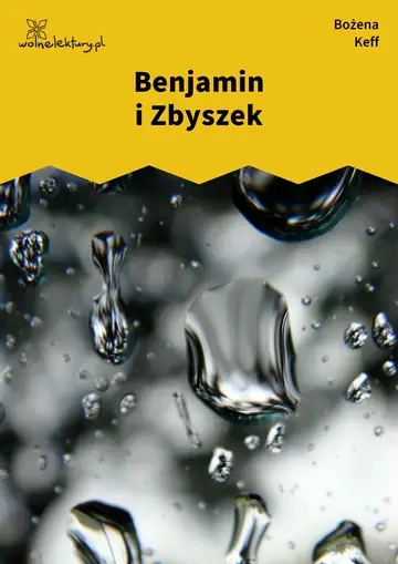 Benjamin i Zbyszek