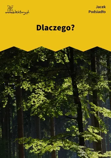 Dlaczego?