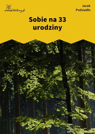 Sobie na 33 urodziny