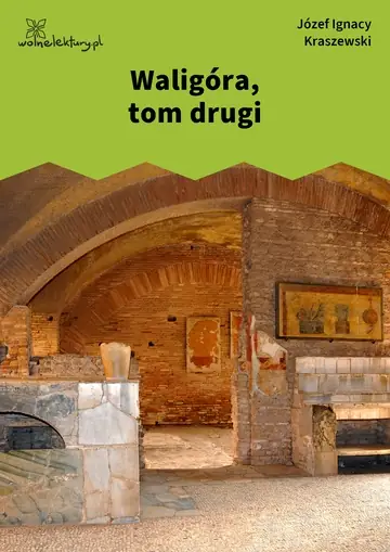 Waligóra, tom drugi