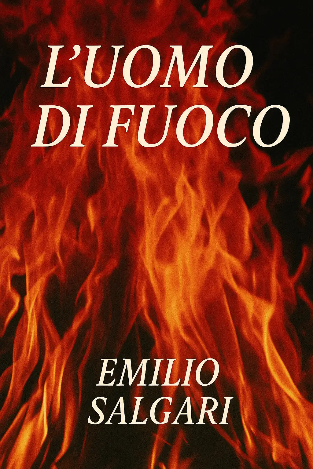 L'Uomo di Fuoco