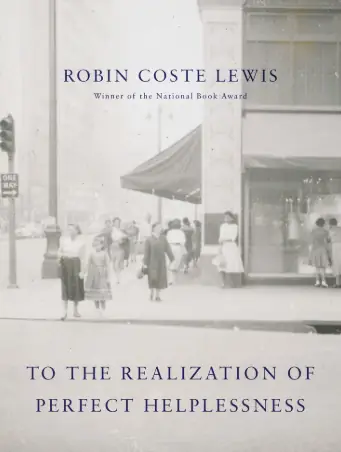 “Cavafy in Compton/Closet Anthem Self-Portrait at 16” by Robin Coste Lewis