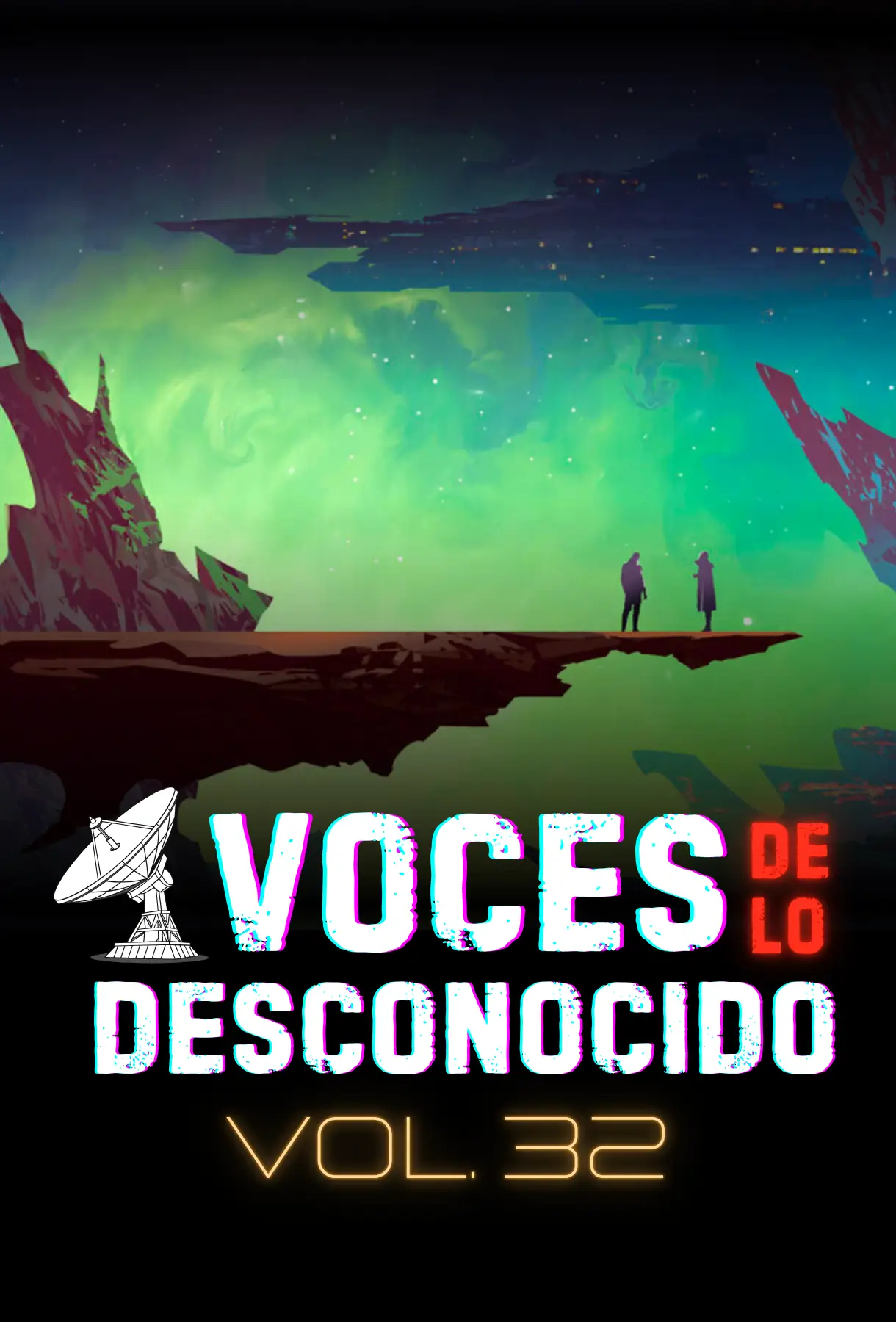 Voces de lo Desconocido 32