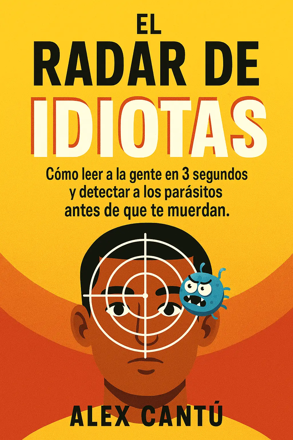 El Radar de Idiotas
