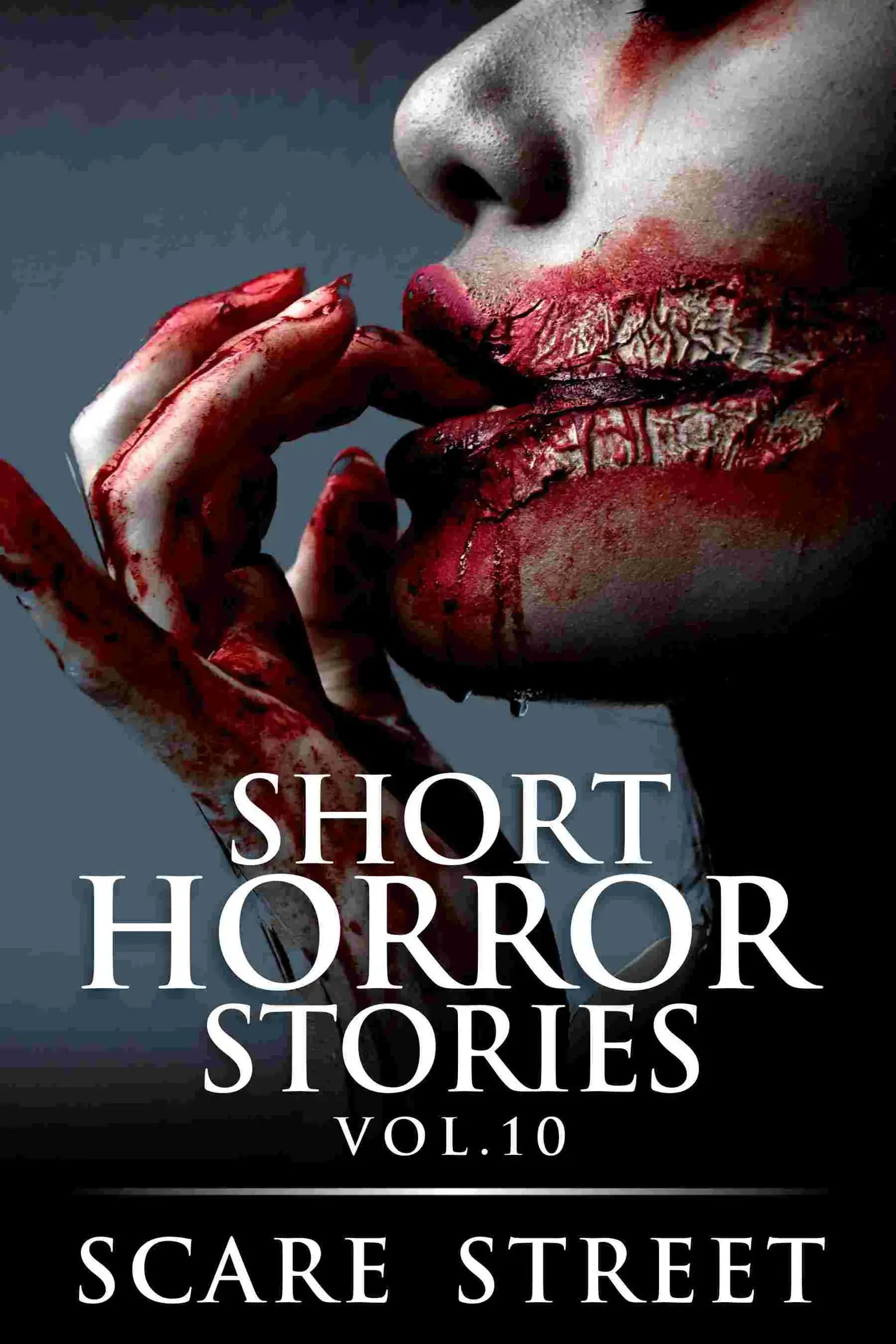 Short Horror Stories Volume 10