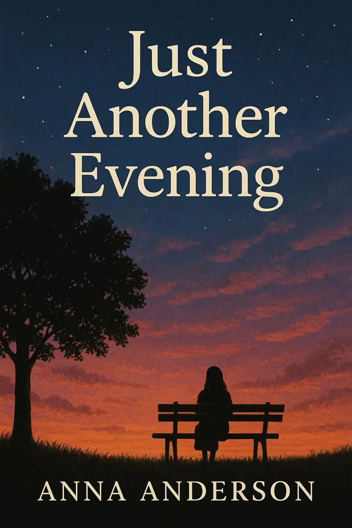 Just Another Evening