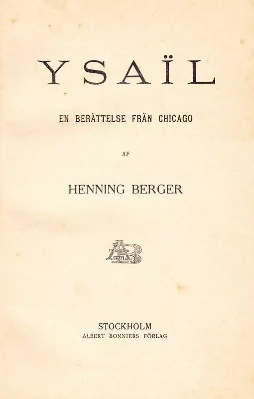 Ysaïl: En berättelse från Chicago