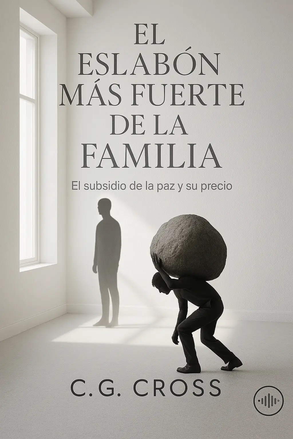 EL ESLABÓN MAS FUERTE DE LA FAMILIA. 