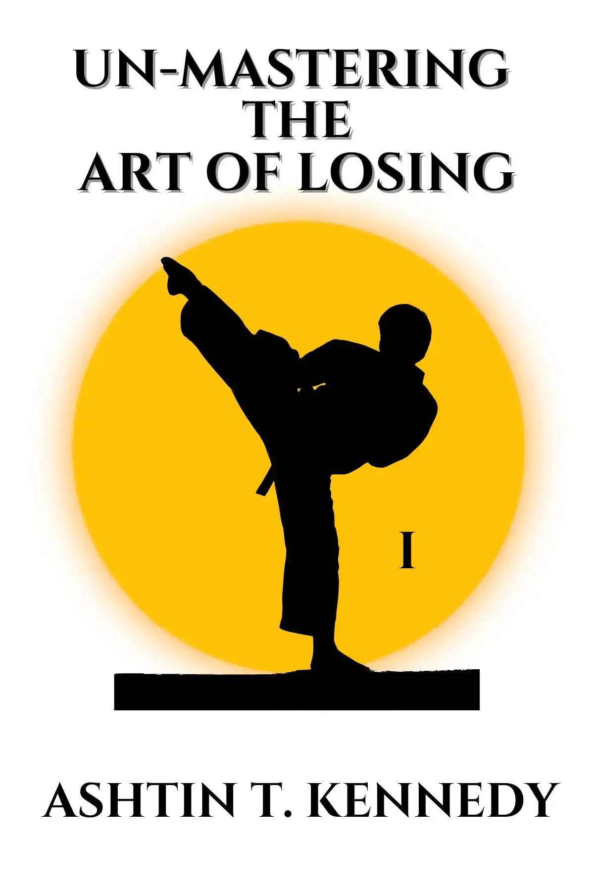 Un-mastering series: Un-Mastering the Art of Losing