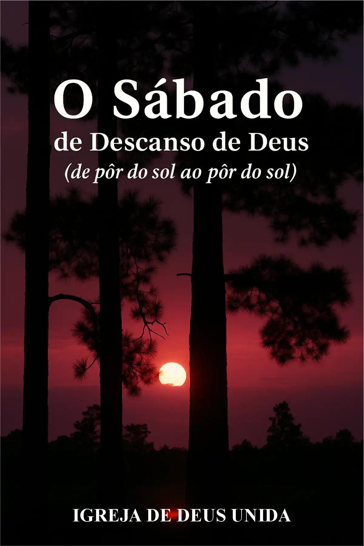 O Sábado de Descanso de Deus