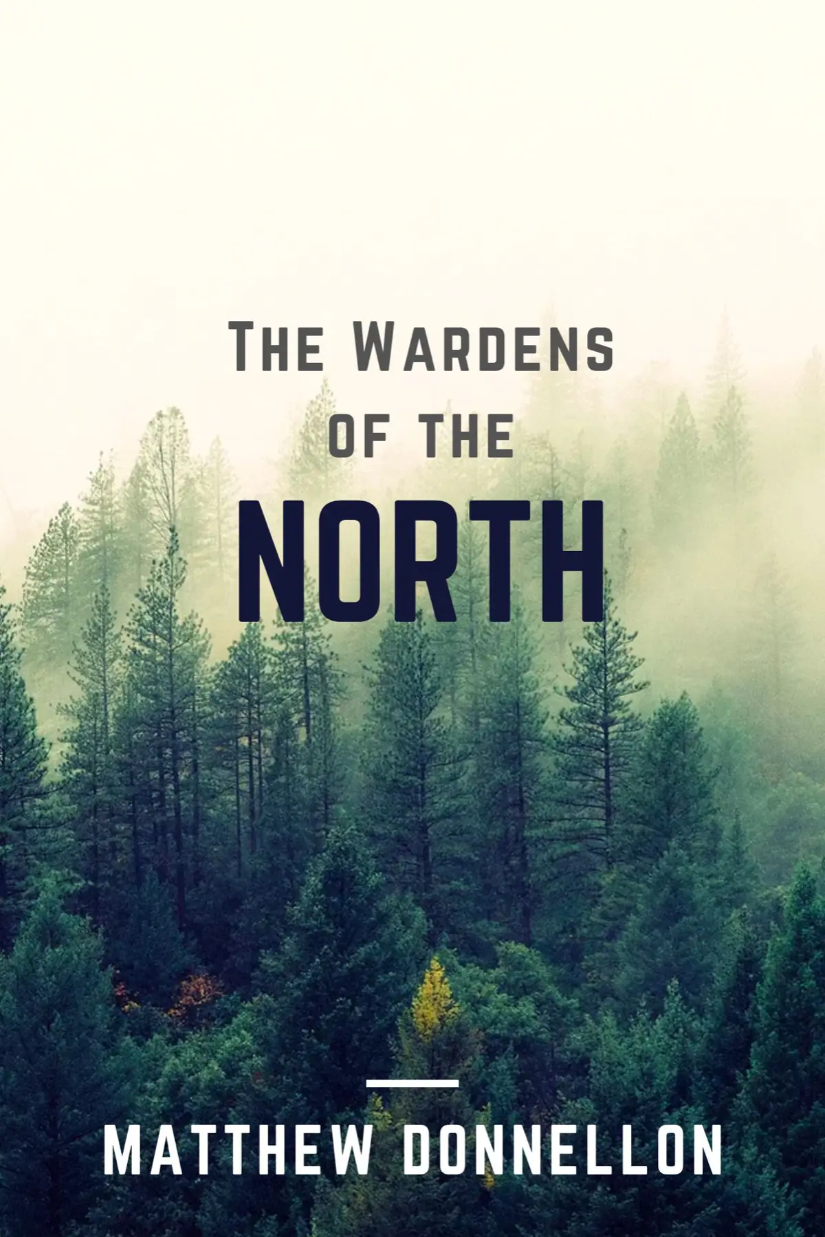 The Wardens of the North
