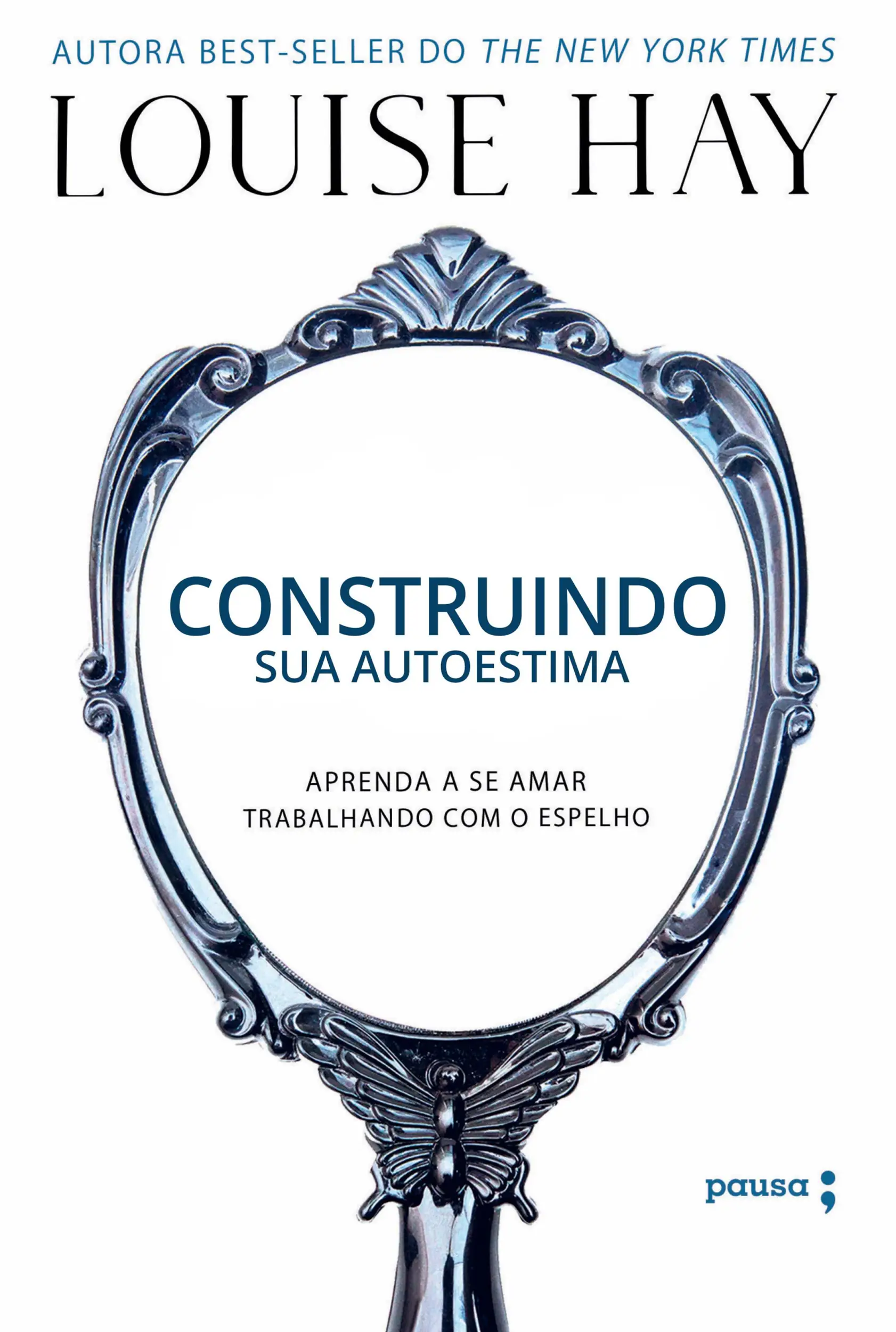 Construindo sua autoestima