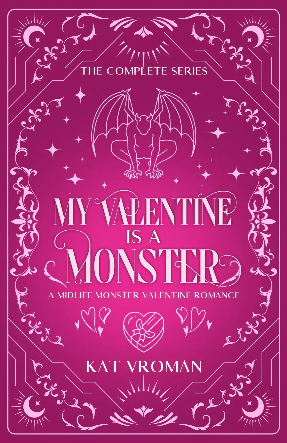 My Valentine is a Monster: The Complete Series: A Midlife Monster Valentine Romance