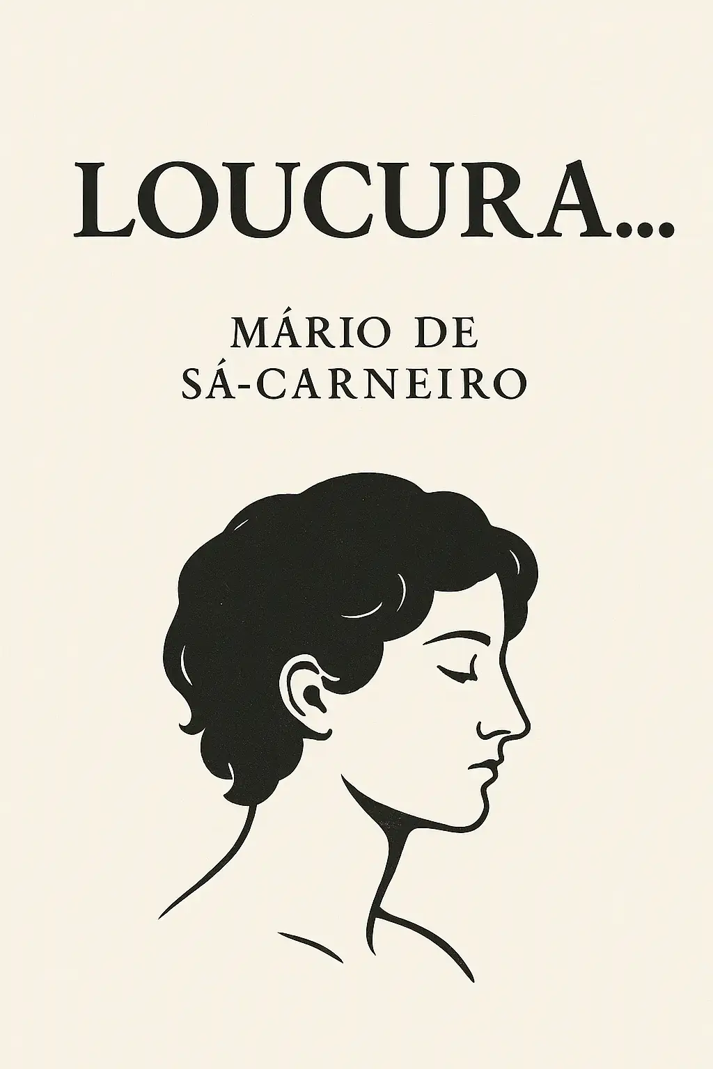 Loucura...