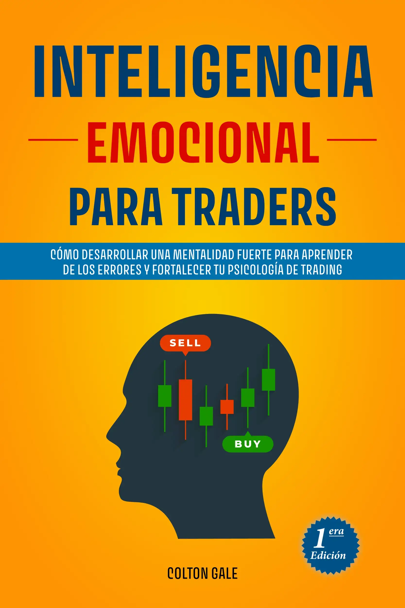 Inteligencia Emocional para Traders