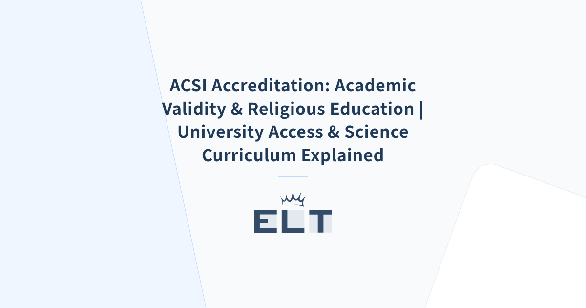 ACSI Accreditation: Academic Validity & Religious Education ...