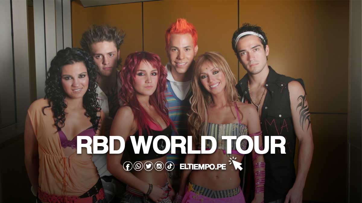 Rbd World Tour 2023 Fechas Y Ciudades De La Gira Soy Rebelde World Tour Diario El Tiempo