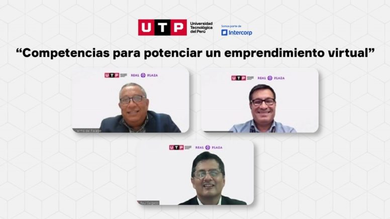 UTP y Real Plaza realizaron tercera capacitación para emprendedores a nivel nacional