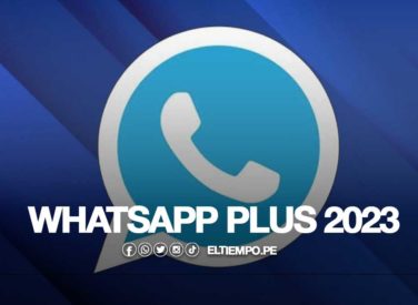 WhatsApp Plus 2023 LINK APK, ¿dónde descargar la última versión sin anuncios?