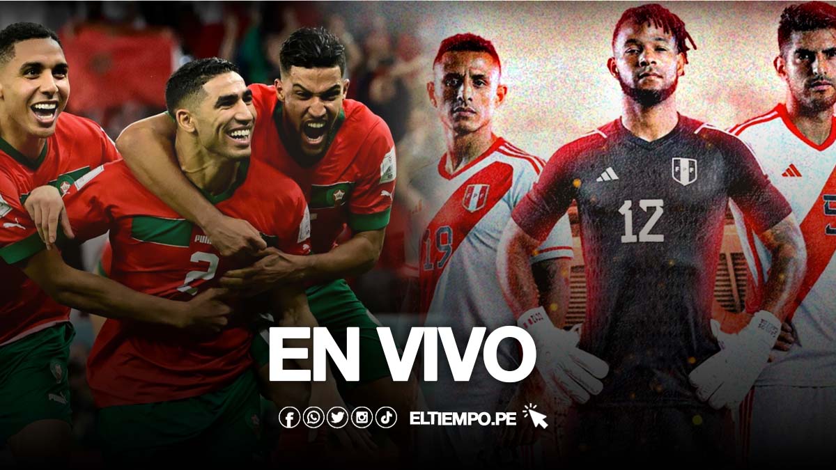 Perú vs Marruecos EN VIVO: Cómo y dónde ver el partido amistoso de la selección peruana