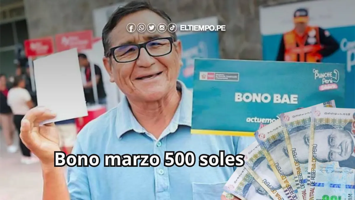 Bono marzo de 500 soles 2024: Consulta si eres beneficiario de este subsidio