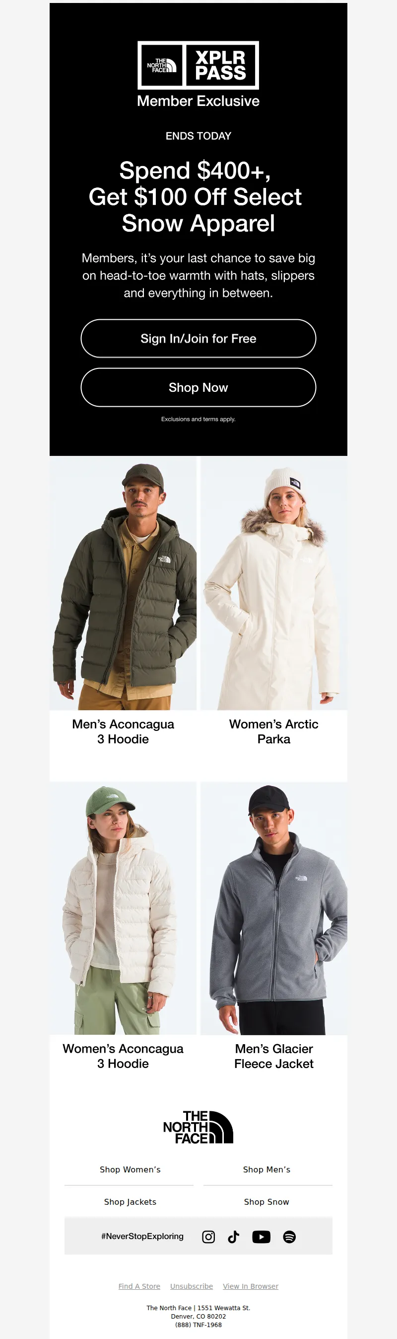 Email screenshot from The North Face - Final hours: Members, spend $400+, get $100 off.