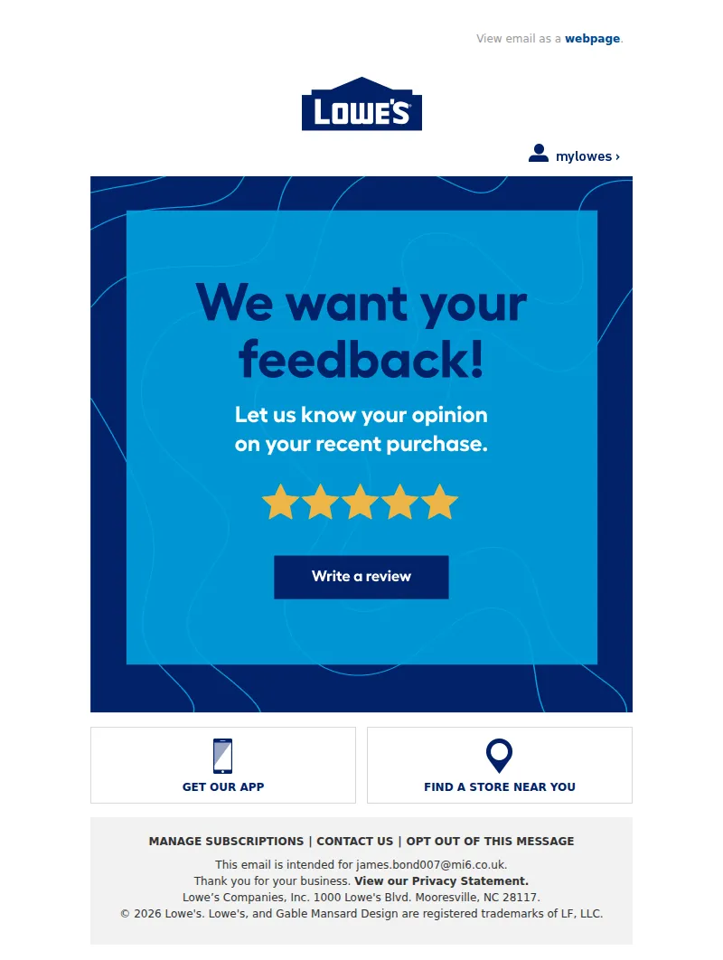 Email screenshot from Lowe's Home Improvement - Tell us what you think about your recent purchase.
