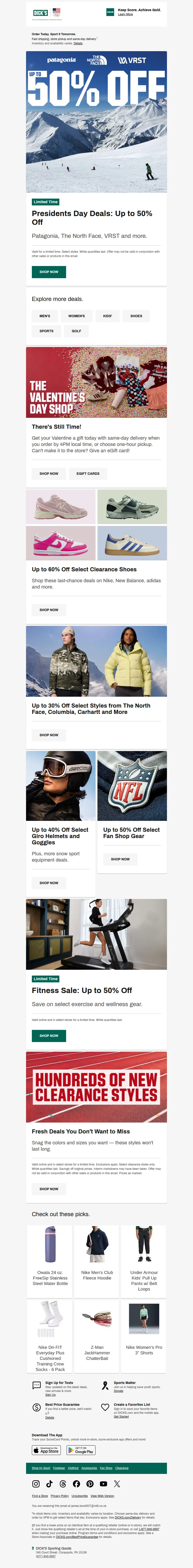 Email screenshot from Dick's | Weekend Savings Event - Presidents Day Deals start NOW! Shop up to 50% off select Patagonia, The North Face, VRST & more