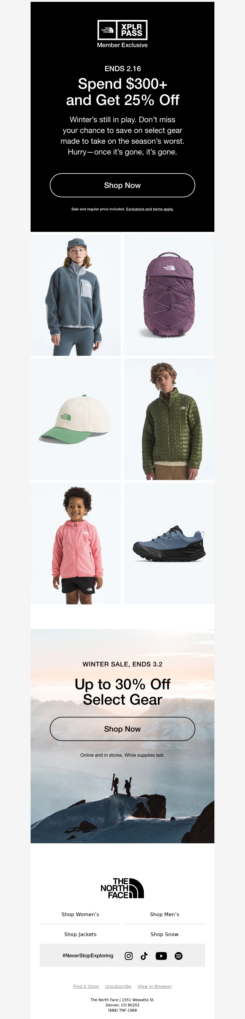 Email screenshot from The North Face - Ends tomorrow: Members get 25% off when you spend $300+.