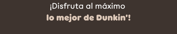 Lo mejor de Dunkin