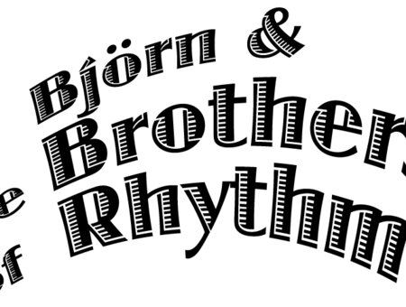 Björn & the Brothers of Rhythm