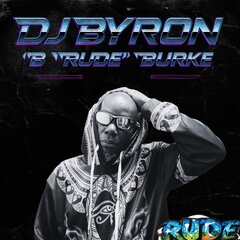 Hire DJ Byron "B Rude" Burke DJ with Encore
