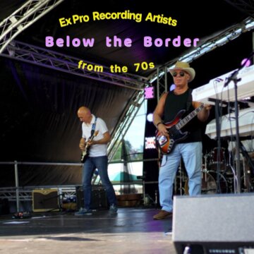 Hire Below the Border - Ex Record Contract - covering 60s / 70s  Hits Pop band with Encore