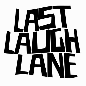 Last Laugh Lane