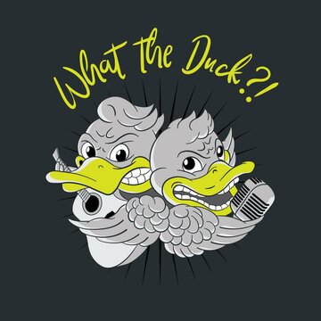 Hire What The Duck!?! Acoustic duo with Encore