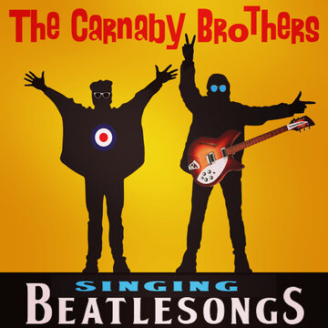 Hire The Carnaby Brothers - Beatlesongs Rock duo with Encore