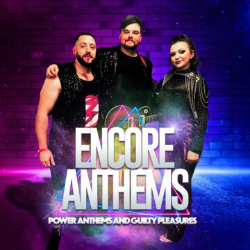 Hire Encore Anthems Party band with Encore