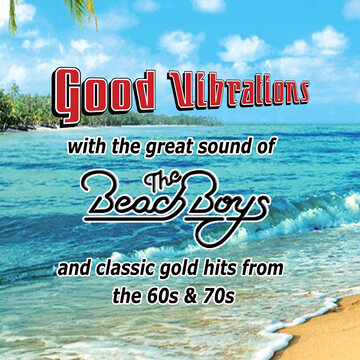 Hire Good Vibrations 60s tribute band with Encore