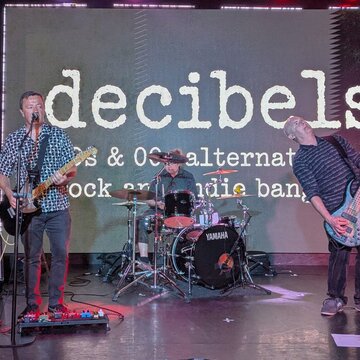 Hire Decibels Rock trio with Encore