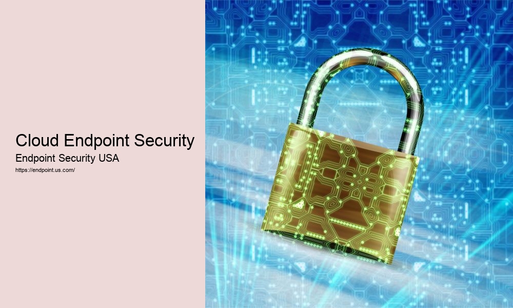 Cloud Endpoint Security