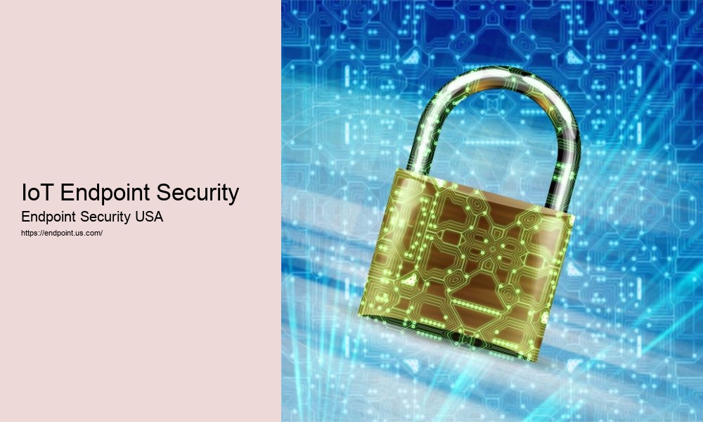 IoT Endpoint Security