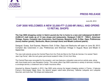 Cap 3000 welcomes a new 32,000-FT2 (3,000-m2) mall and opens 12 retail shops