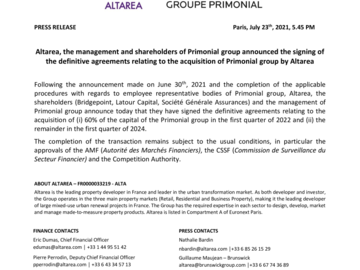 Altarea, the management and shareholders of Primonial group announced the signing of the definitive agreements relating to the acquisition of Primonial group by Altarea