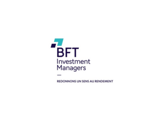 BFT Investment Managers lance le fonds BFT France Obligations Durables ISR