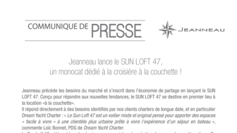JEANNEAU Communiqué de presse SUN LOFT 47