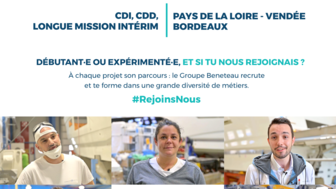 Le Groupe Beneteau recrute : objectif 500 CDI signés à fin 2022 !